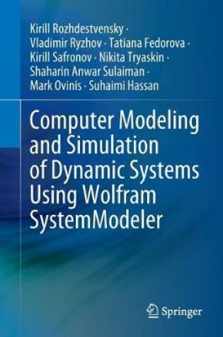 Cover of Computer Modeling and Simulation of Dynamic Systems Using Wolfram SystemModeler