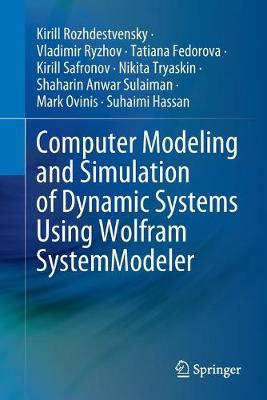 Book cover for Computer Modeling and Simulation of Dynamic Systems Using Wolfram SystemModeler