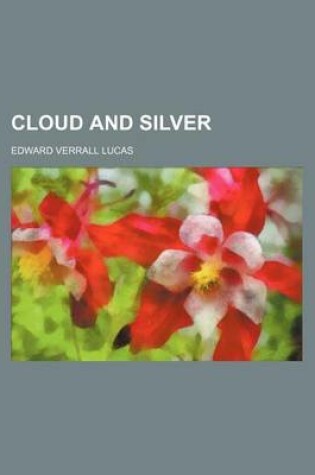 Cover of Cloud and Silver