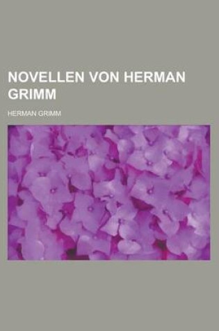 Cover of Novellen Von Herman Grimm