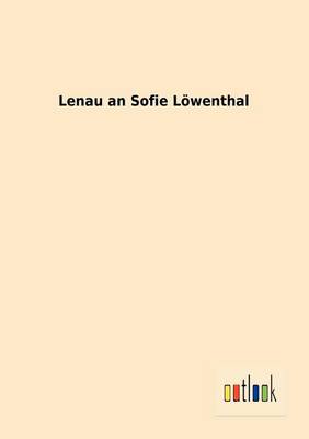 Book cover for Lenau an Sofie Loewenthal