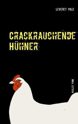 Book cover for Crackrauchende Hühner