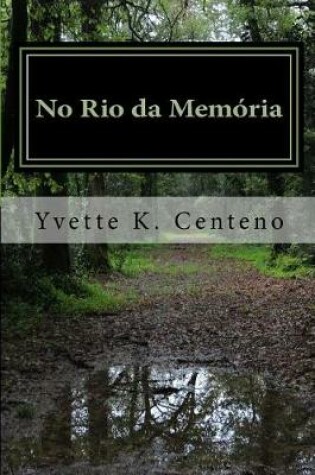 Cover of No Rio da Memória