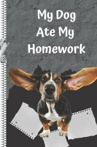 Cover of My Dog Ate My Homework