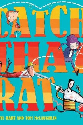 Cover of Catch That Rat
