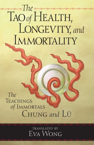 Book cover for Tao of Health, Longevity, and Immortality