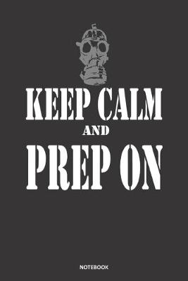 Book cover for KEEP CALM and PREP ON notebook