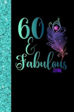 Cover of 60 & Fabulous Journal