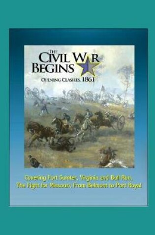 Cover of The Civil War Begins