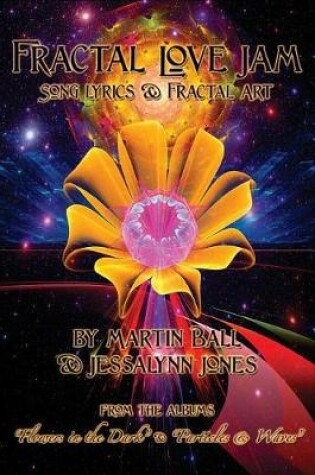 Cover of Fractal Love Jam - Song Lyrics and Fractal Art