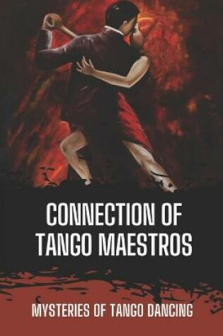 Cover of Connection Of Tango Maestros