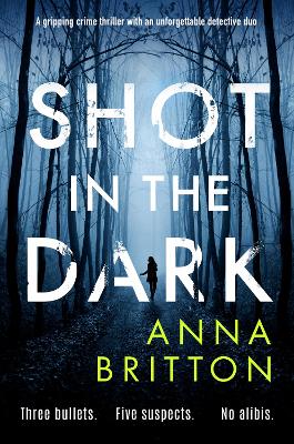 Book cover for Shot in the Dark