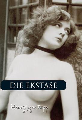 Cover of Die ekstase