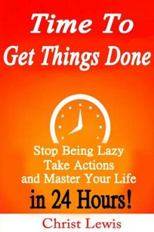 Cover of Time to Get Things Done