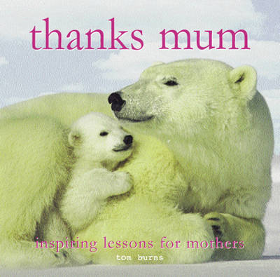 Book cover for Thanks Mum