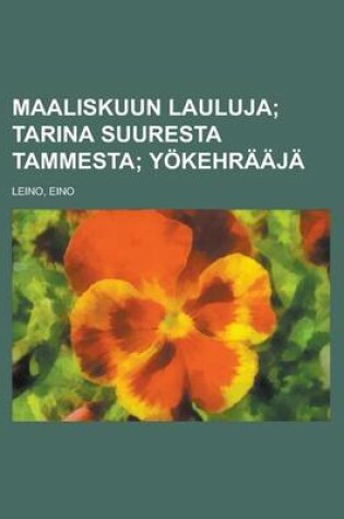 Cover of Maaliskuun Lauluja