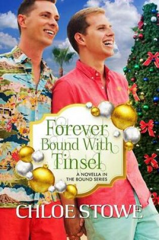 Cover of Forever Bound with Tinsel