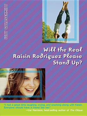 Book cover for Will the Real Raisin Rodriguez Please Stand Up?