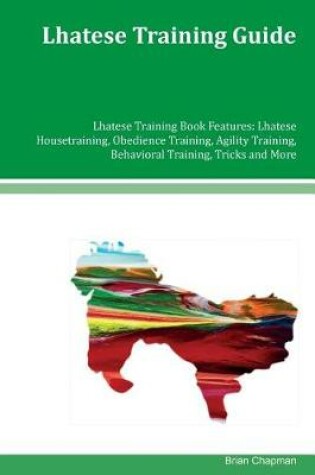Cover of Lhatese Training Guide Lhatese Training Book Features
