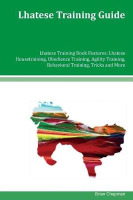 Book cover for Lhatese Training Guide Lhatese Training Book Features