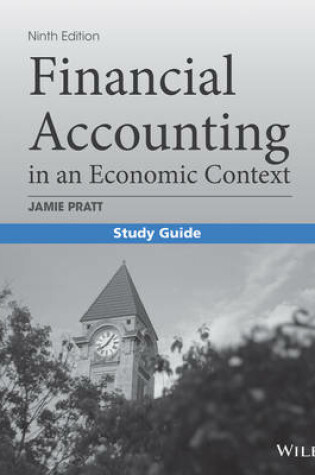 Cover of Study Guide to accompany Financial Accounting in an Economic Context 9e