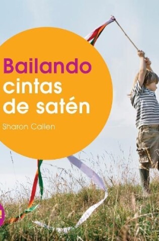 Cover of Bailando Cintas de Satén