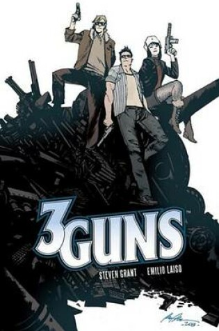 Cover of 3 Guns Vol.1