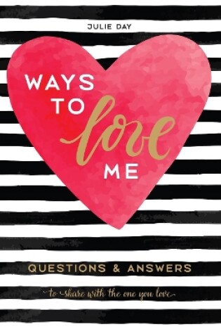 Cover of Ways to Love Me