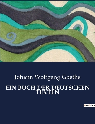 Book cover for Ein Buch Der Deutschen Texten