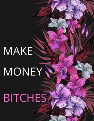 Book cover for Make Money Bitches