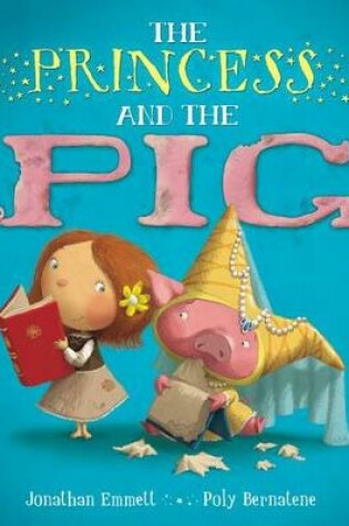 Cover of The Princess and the Pig