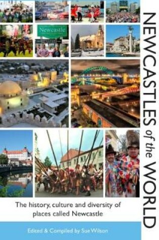 Cover of Newcastles of the World