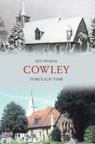 Cover of Cowley Through Time