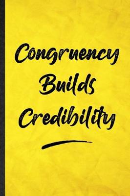 Book cover for Congruency Builds Credibility