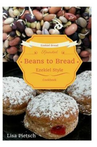 Cover of Beans to Bread