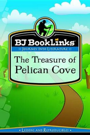 Cover of Booklinks Treasure of Pelican Cove Set (Teaching Guide & Novel) Grd 2