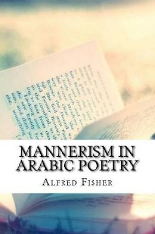 Cover of Mannerism in Arabic Poetry