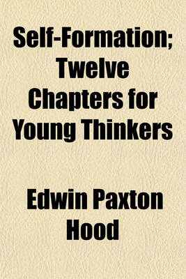 Book cover for Self-Formation; Twelve Chapters for Young Thinkers