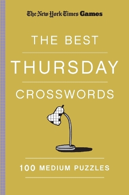 Book cover for New York Times Games The Best Thursday Crosswords: 100 Medium Puzzles