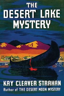 Cover of The Desert Lake Mystery