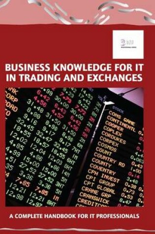 Cover of Business Knowledge for It in Trading and Exchanges