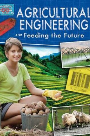 Cover of Agricultural Engineering and Feeding the Future