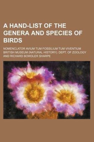 Cover of A Hand-List of the Genera and Species of Birds; Nomenclator Avium Tum Fossilium Tum Viventium