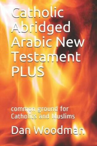 Cover of Catholic Abridged Arabic New Testament PLUS