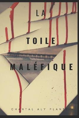 Book cover for La toile maléfique