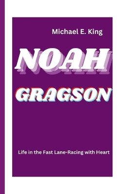 Book cover for Noah Gragson