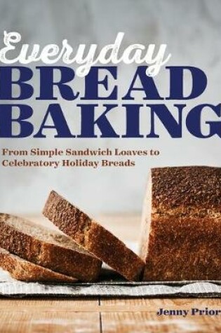 Cover of Everyday Bread Baking