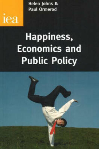 Cover of Happiness, Economics and Public Policy