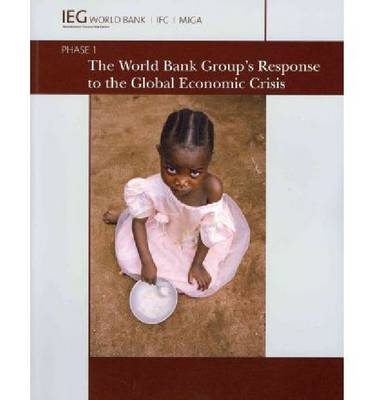 Book cover for The World Bank Group's Response to the Global Economic Crisis