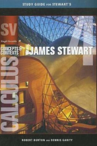 Cover of Study Guide for Stewart's Single Variable Calculus: Concepts and  Contexts, Enhanced Edition, 4th